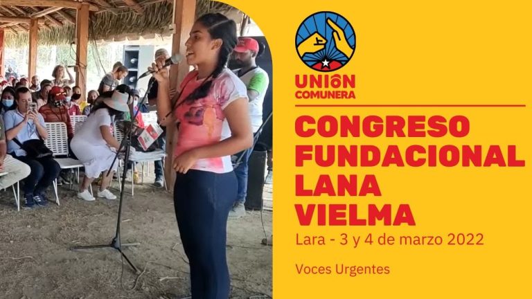 Lana Vielma – Congreso Fundacional – Voces Urgentes