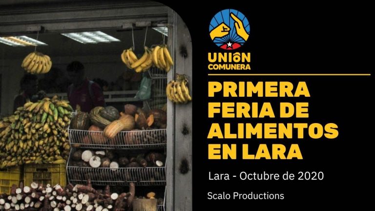 Unión Comunera Organiza Primera Feria de Alimentos en Lara – Scalo Productions