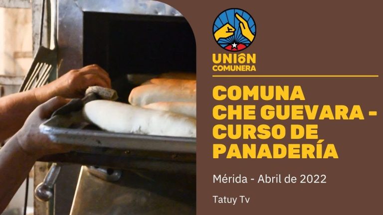 Comuna Che Guevara – Curso de panadería – Tatuy Tv
